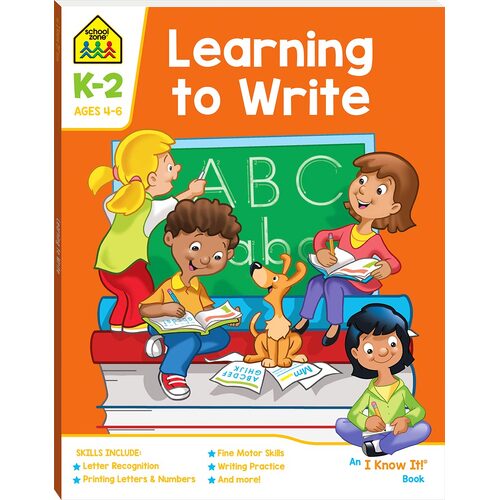 LEARNING TO WRITE (AGES 4-6)