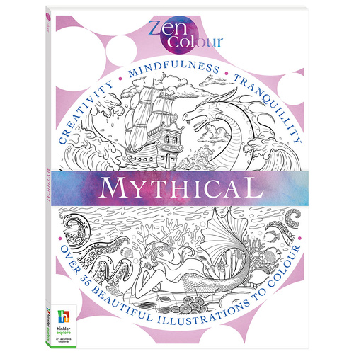 ZEN COLOURING: MYTHICAL