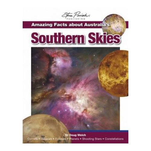 AMAZING FACTS: AUSTRALIA&#39;S SOUTHERN SKIES
