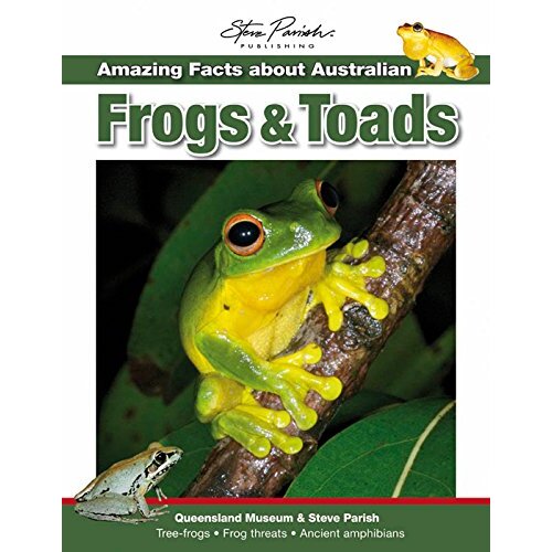 AMAZING FACTS: AUSTRALIAN FROGS &amp; TOADS