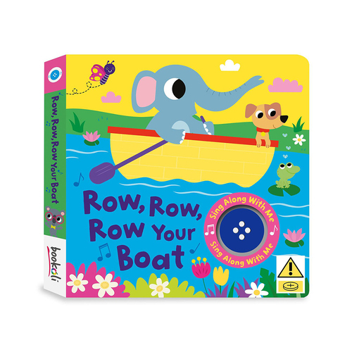 ROW ROW ROW YOUR BOAT MUSCIAL BOARD BOOK 