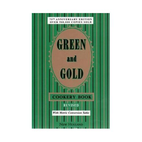 GREEN &amp; GOLD COOKERY BOOK