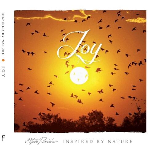 INSPIRED BY NATURE: JOY