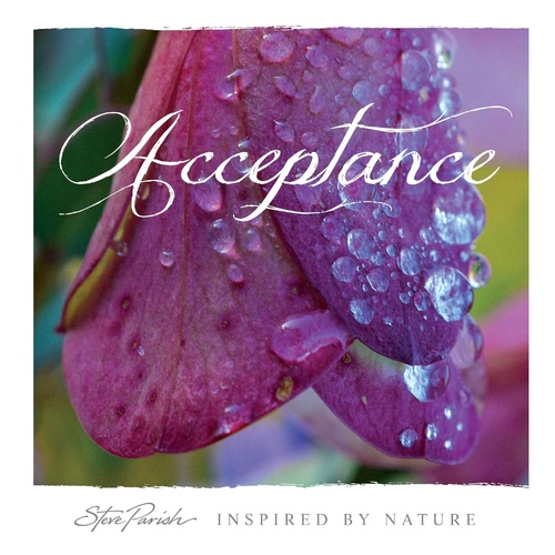 INSPIRED BY NATURE: ACCEPTANCE