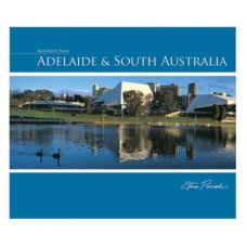Australia In Focus Book: Adelaide & South Australia