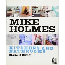 Make It Right: Kitchens And Bathrooms